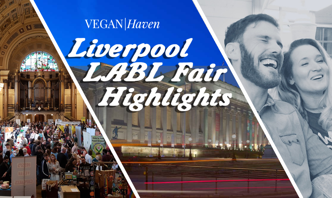 Liverpool LABL Vegan Fair Highlights