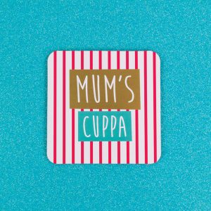 Mums Cuppa Coaster