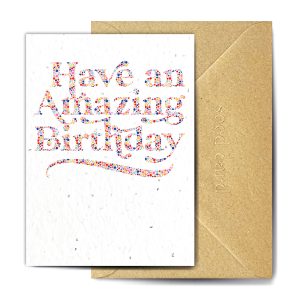 Amazing Birthday Plantable Card